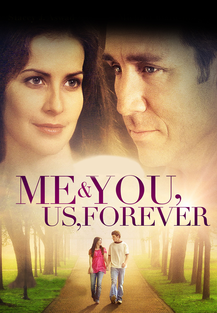 Me & You, Us, Forever