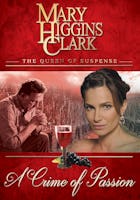 Mary Higgins Clark: A Crime of Passion