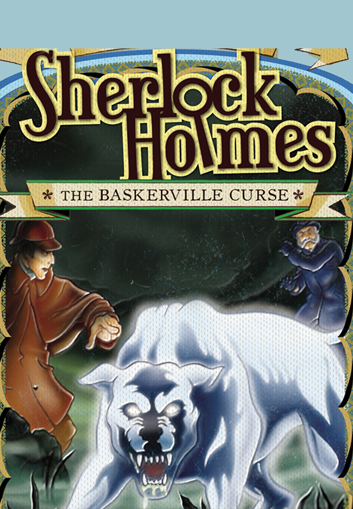 Sherlock Holmes y la maldición de Baskerville