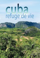 Cuba, refuge de vie