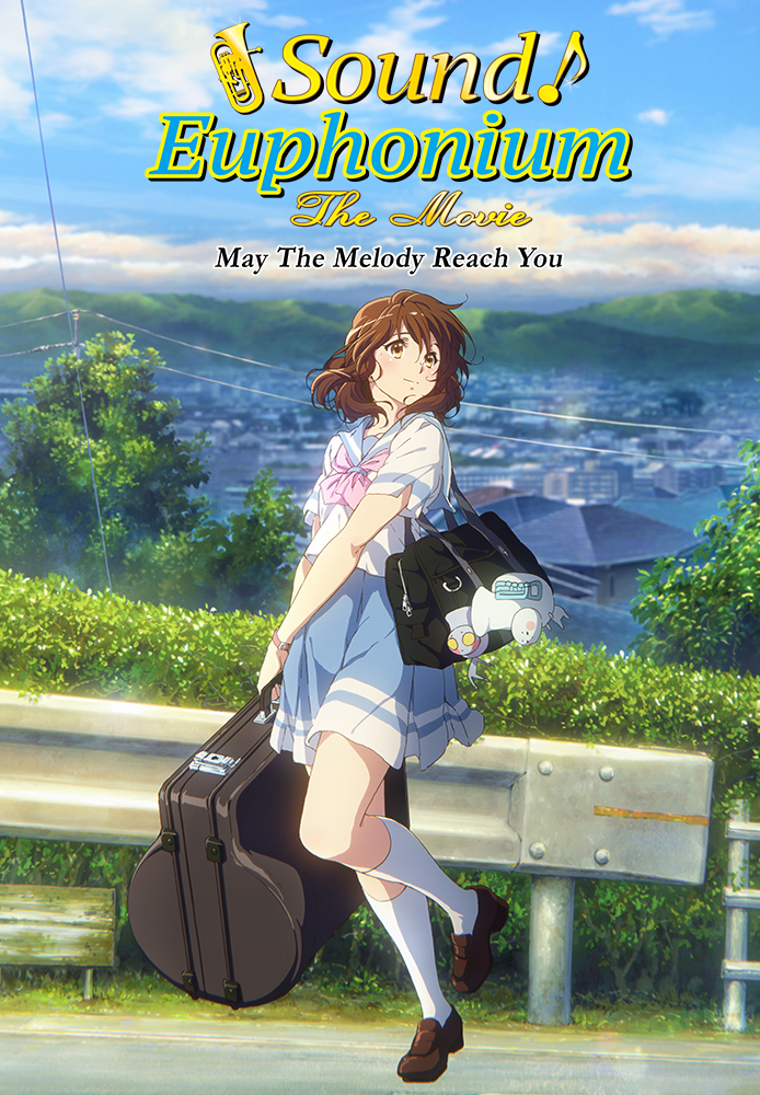 Sound! Euphonium: The Movie May The Melody Reach You! [Japanese-Language Version]