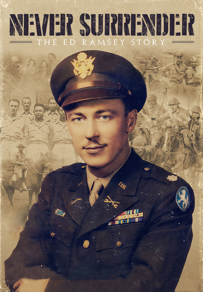 Never Surrender: The Ed Ramsey Story