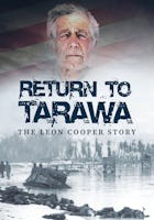 Return To Tarawa: The Leon Cooper Story