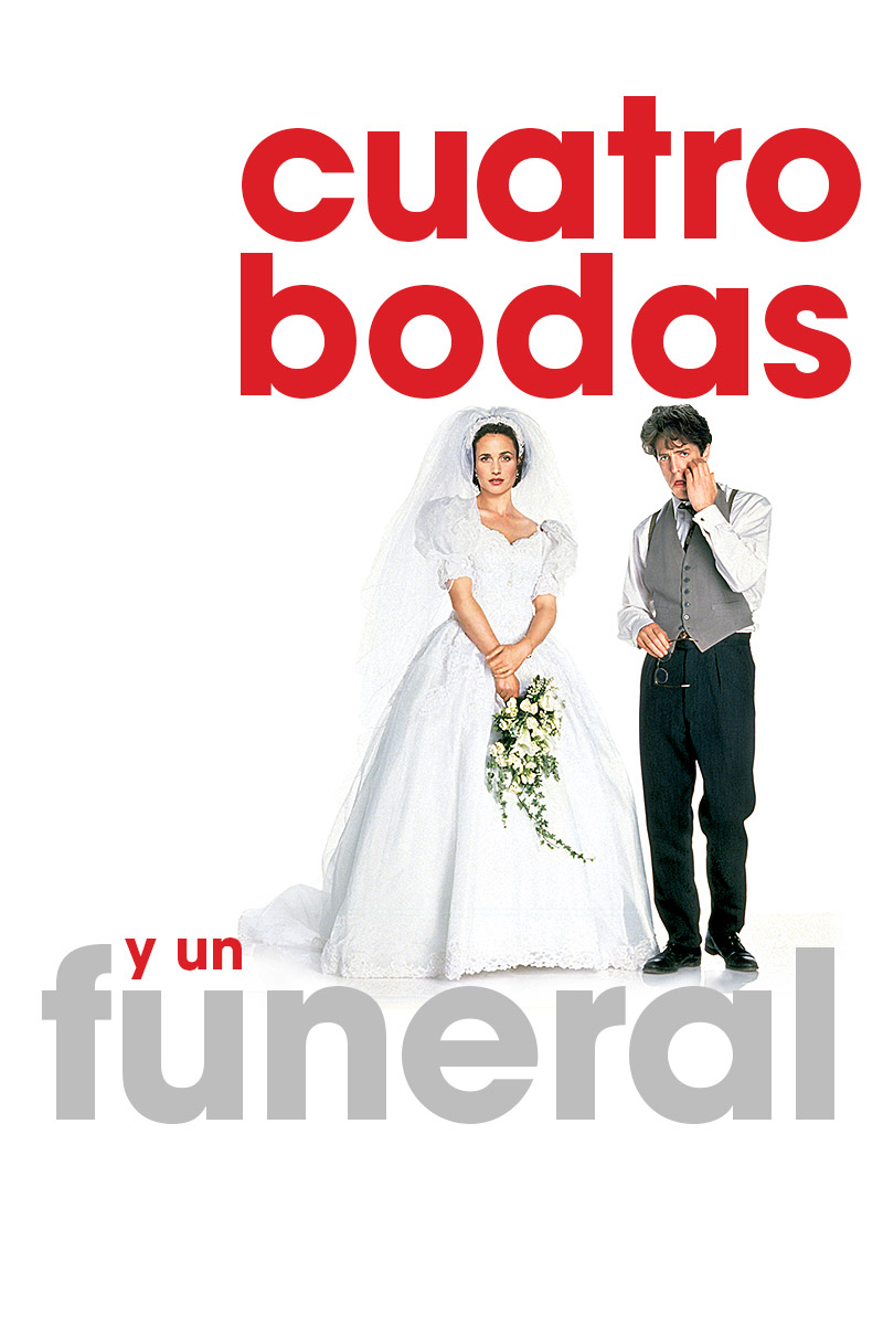 Cuatro bodas y un funeral