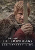 Richard the Lionheart - The Trapped King