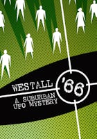 Westall '66: A Suburban UFO Mystery