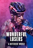 Wonderful Losers : A Different World