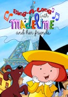Madeline: Sing-A-Long with Madeline and her Friends (LAS)