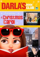 Darla's Book Club: Discussing A Christmas Carol