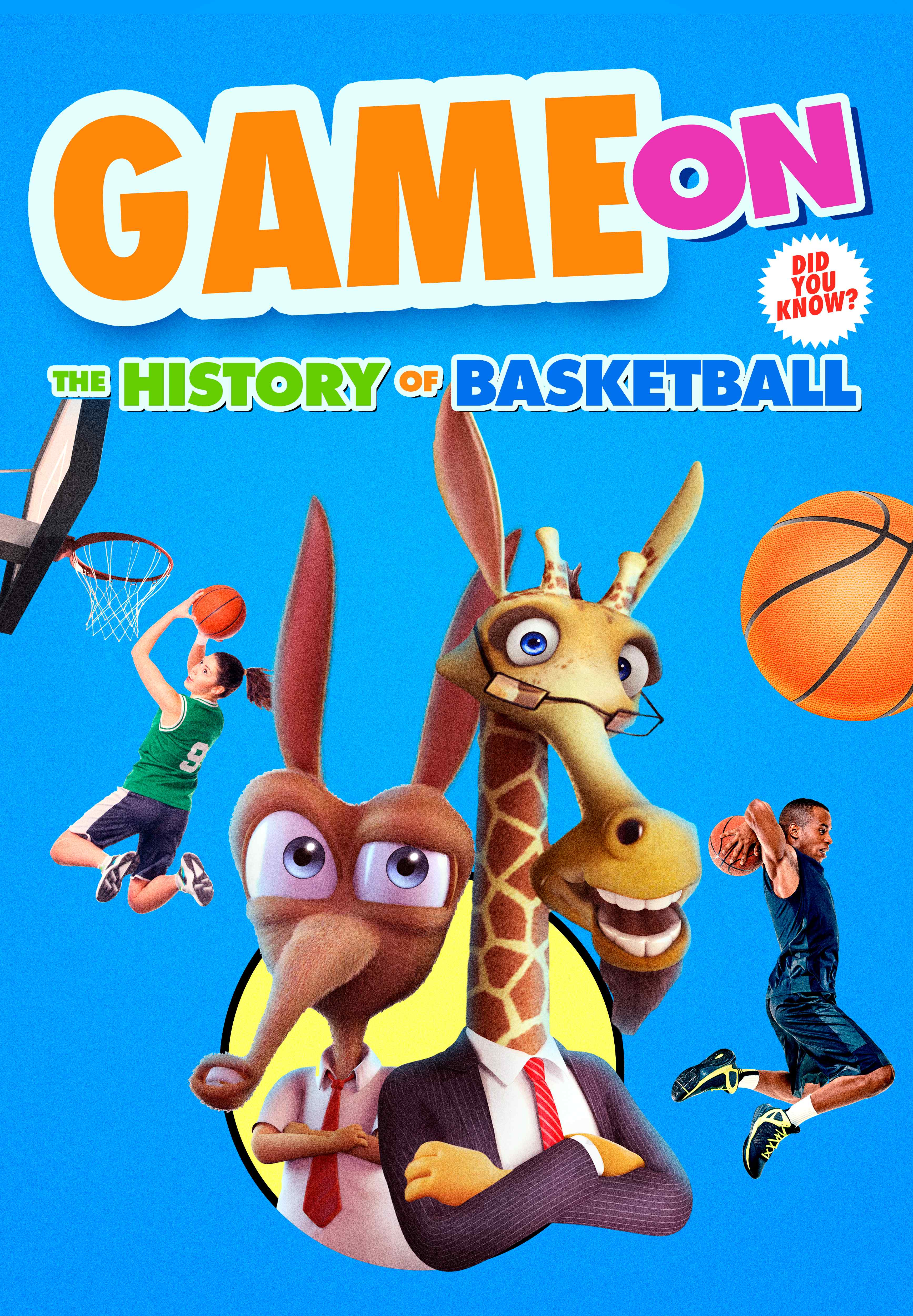 Game On: The History Of Basketball