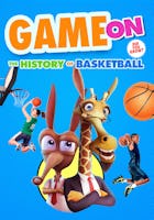 Game On: The History Of Basketball