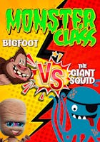 Monster Class: Bigfoot vs the Giant Squid