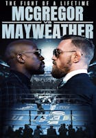 The Fight of a Lifetime: Mcgregor vs Mayweather