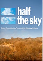 Half the Sky: Turning Oppression into Opportunity for Women Worldwide - Night 1