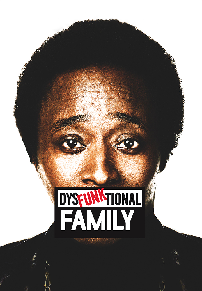 DYSFUNKTIONAL FAMILY