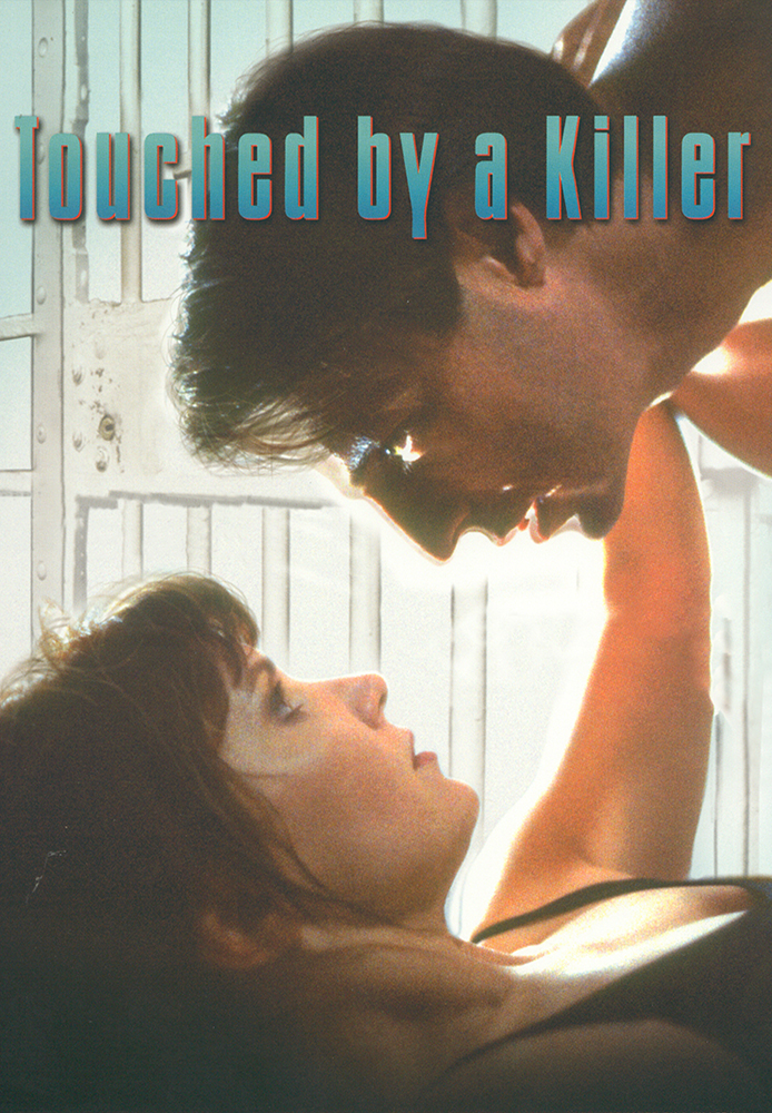 Touched By A Killer