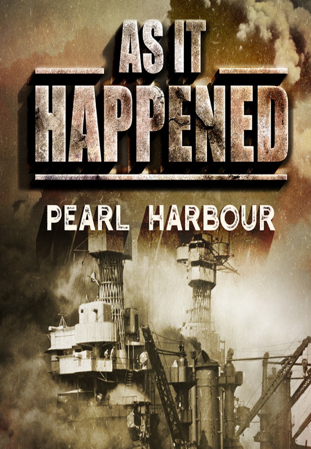 As It Happened: Pearl Harbour