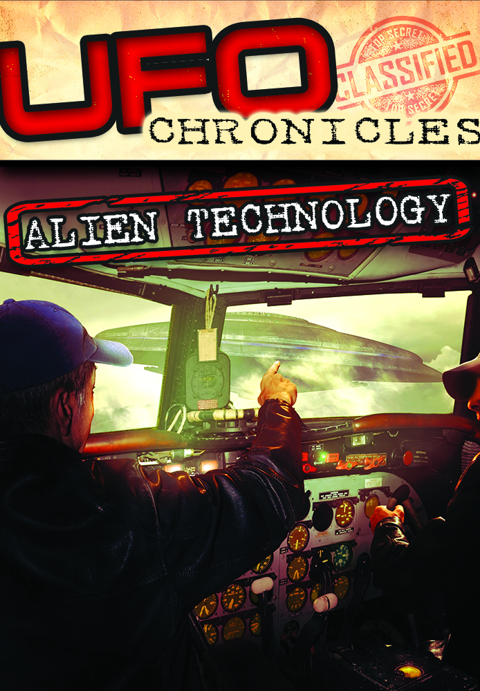 UFO Chronicles: Alien Technology