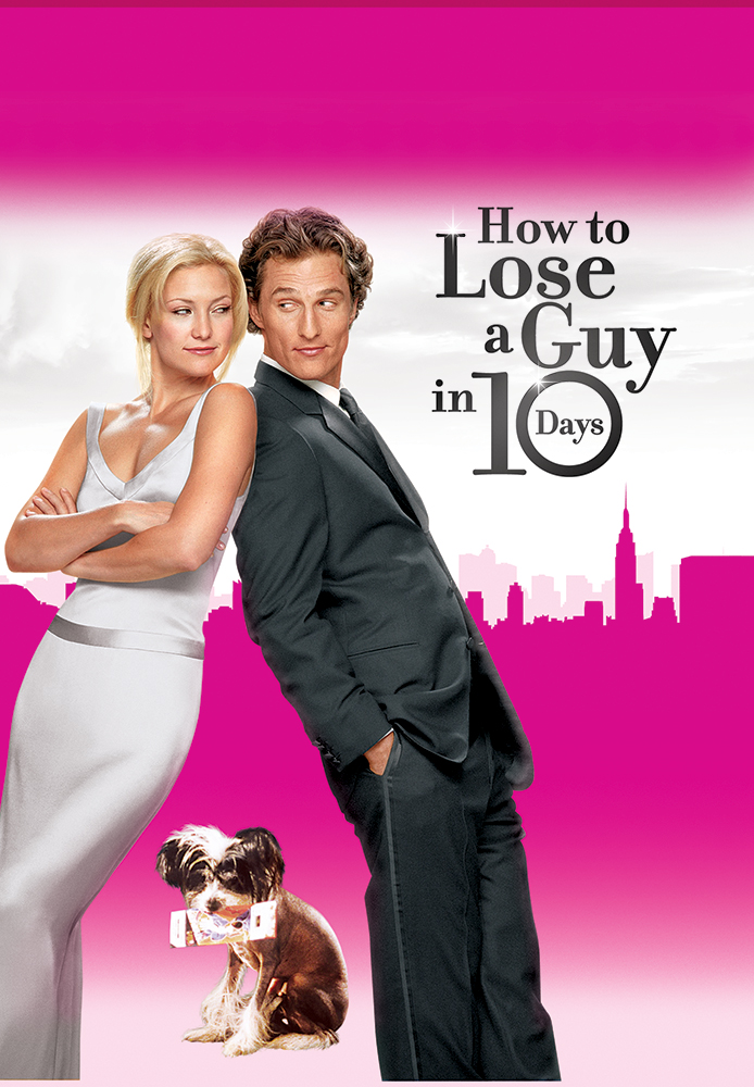 How to Lose a Guy in 10 Days