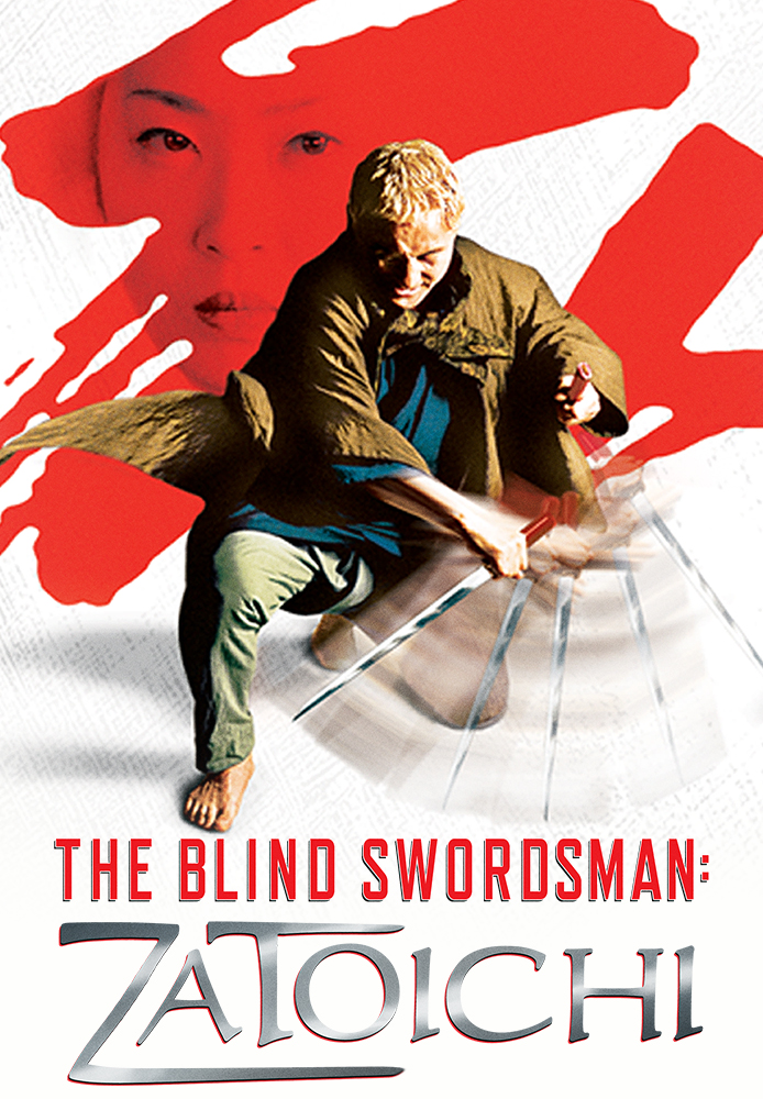The Blind Swordsman: Zatoichi