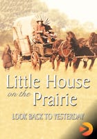 Little House: Look Back to Yesterday