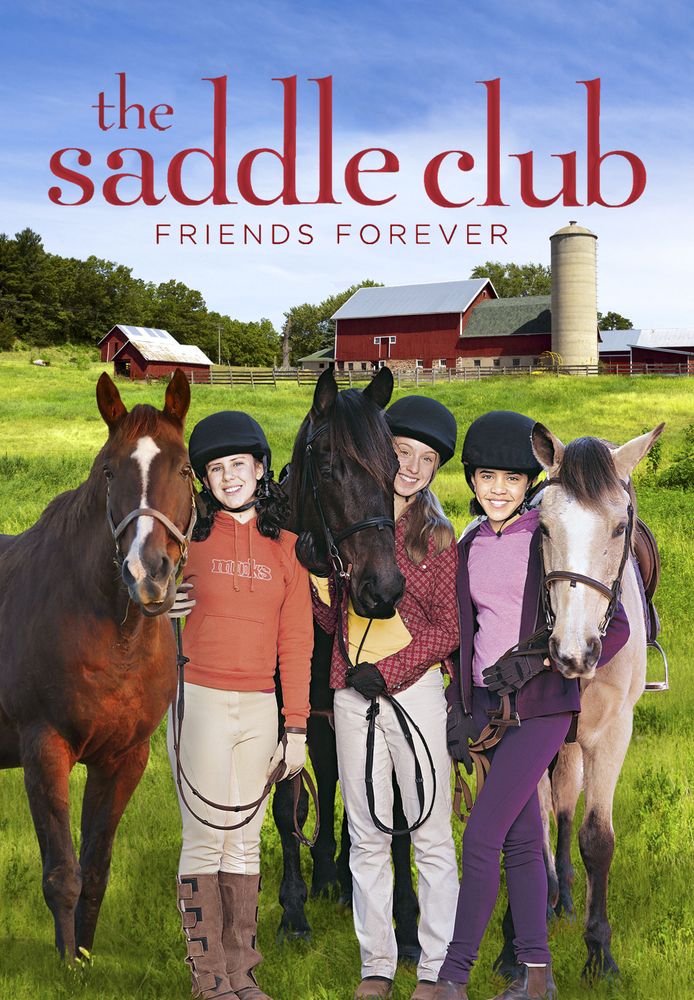 Saddle Club: Friends Forever