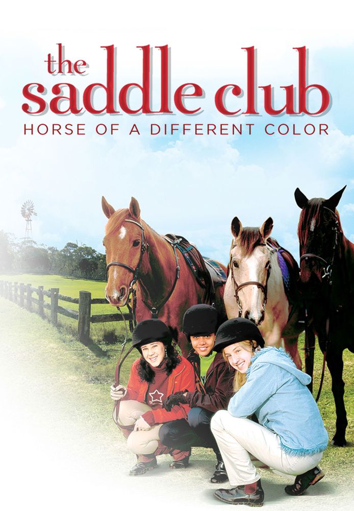 Saddle Club: Horse of a Different Color