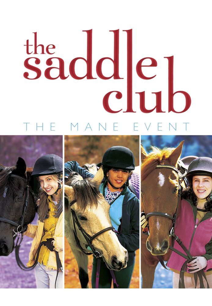 Saddle Club: The Mane Event