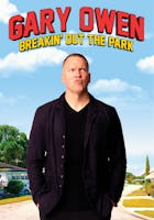 Gary Owen: Breakin Out the Park