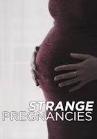 Strange Pregnancies