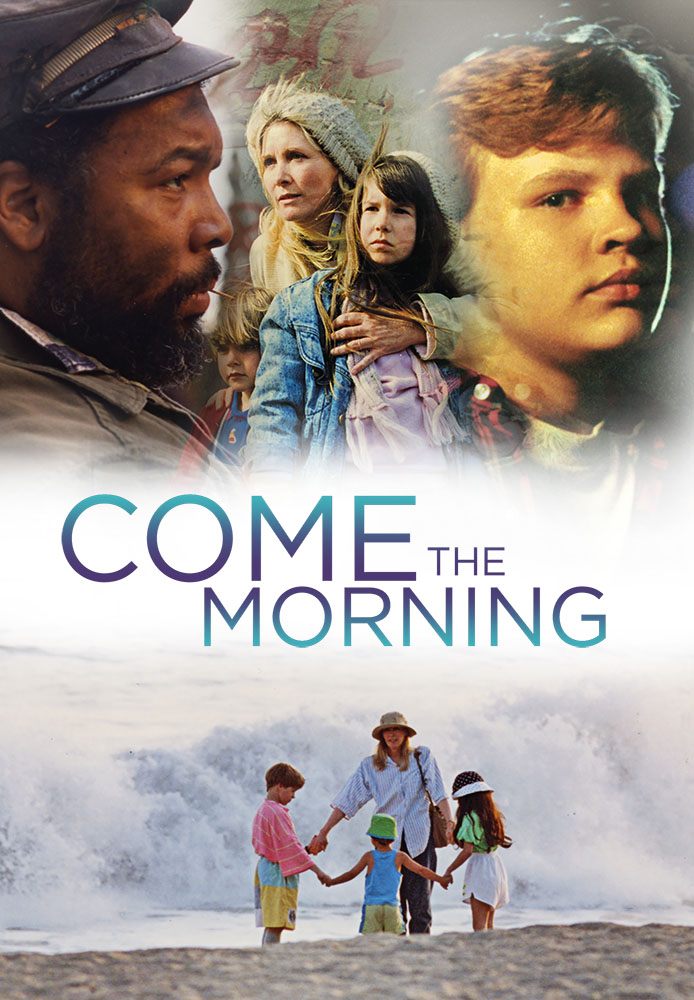 Come The Morning