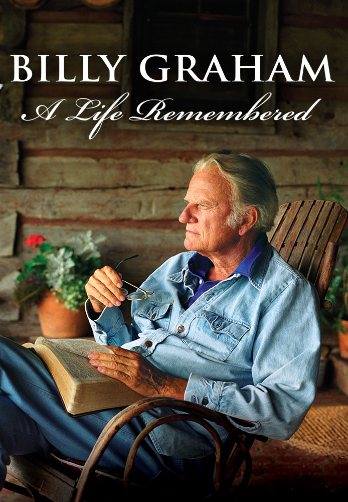 Billy Graham: A Life Remembered