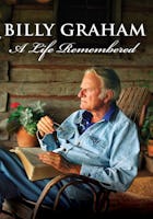 Billy Graham: A Life Remembered