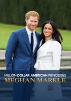 Million Dollar American Princesses: Meghan Markle
