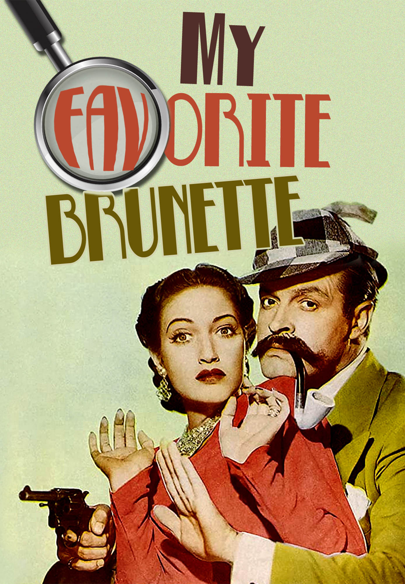 My Favorite Brunette