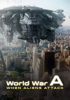 World War A - When Aliens Attack