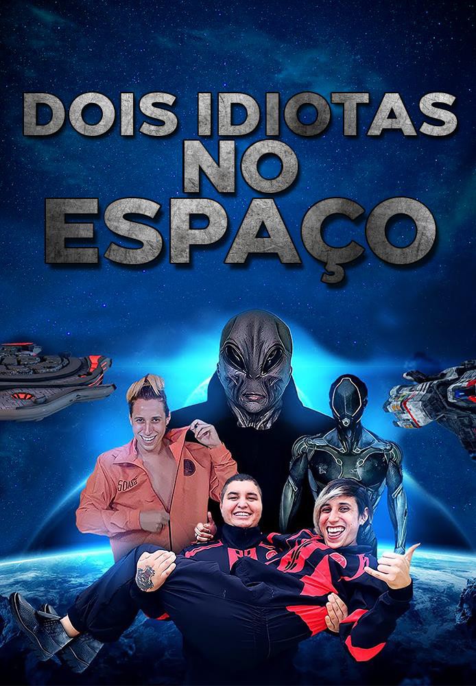 Dois idiotas no espaço