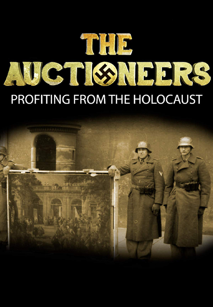 The Auctioneers: Profiting From The Holocaust