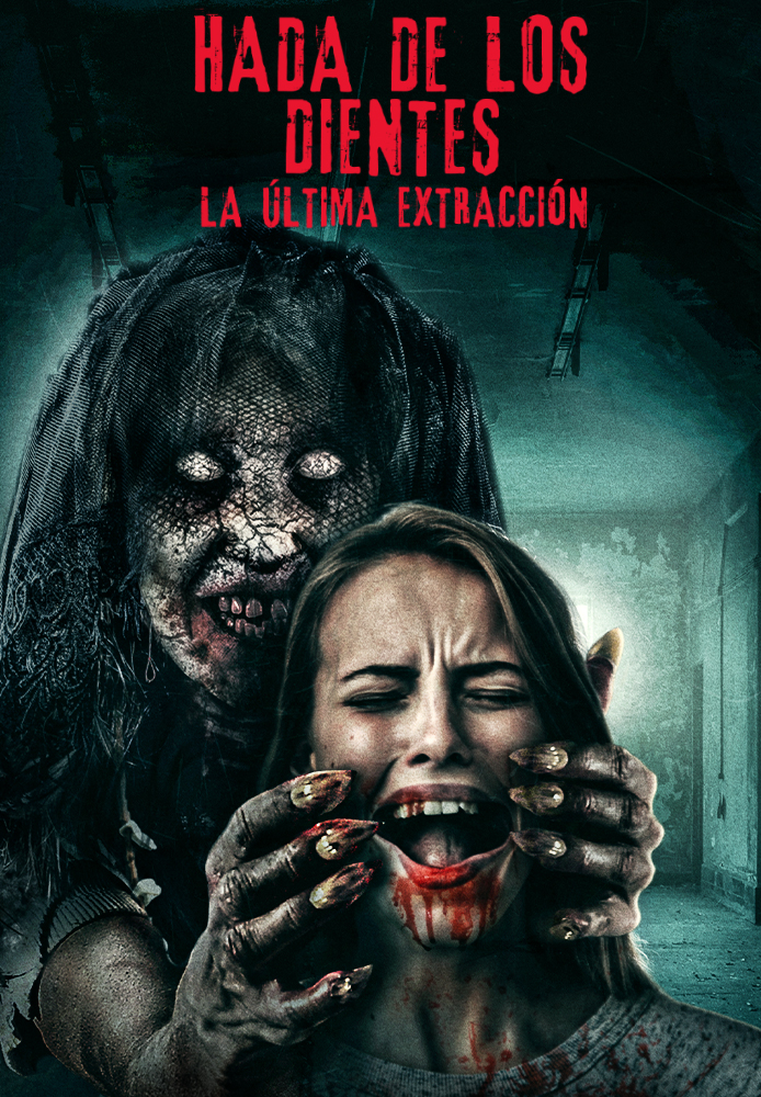 Hada de los dientes: La última extracción