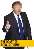 The Roast of Donald Trump