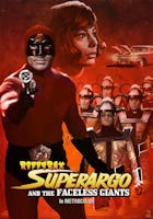 RiffTrax: Superargo And The Faceless Giants