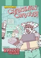 RiffTrax: Christmas Circus with Whizzo the Clown!