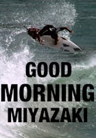 Good Morning Miyazaki