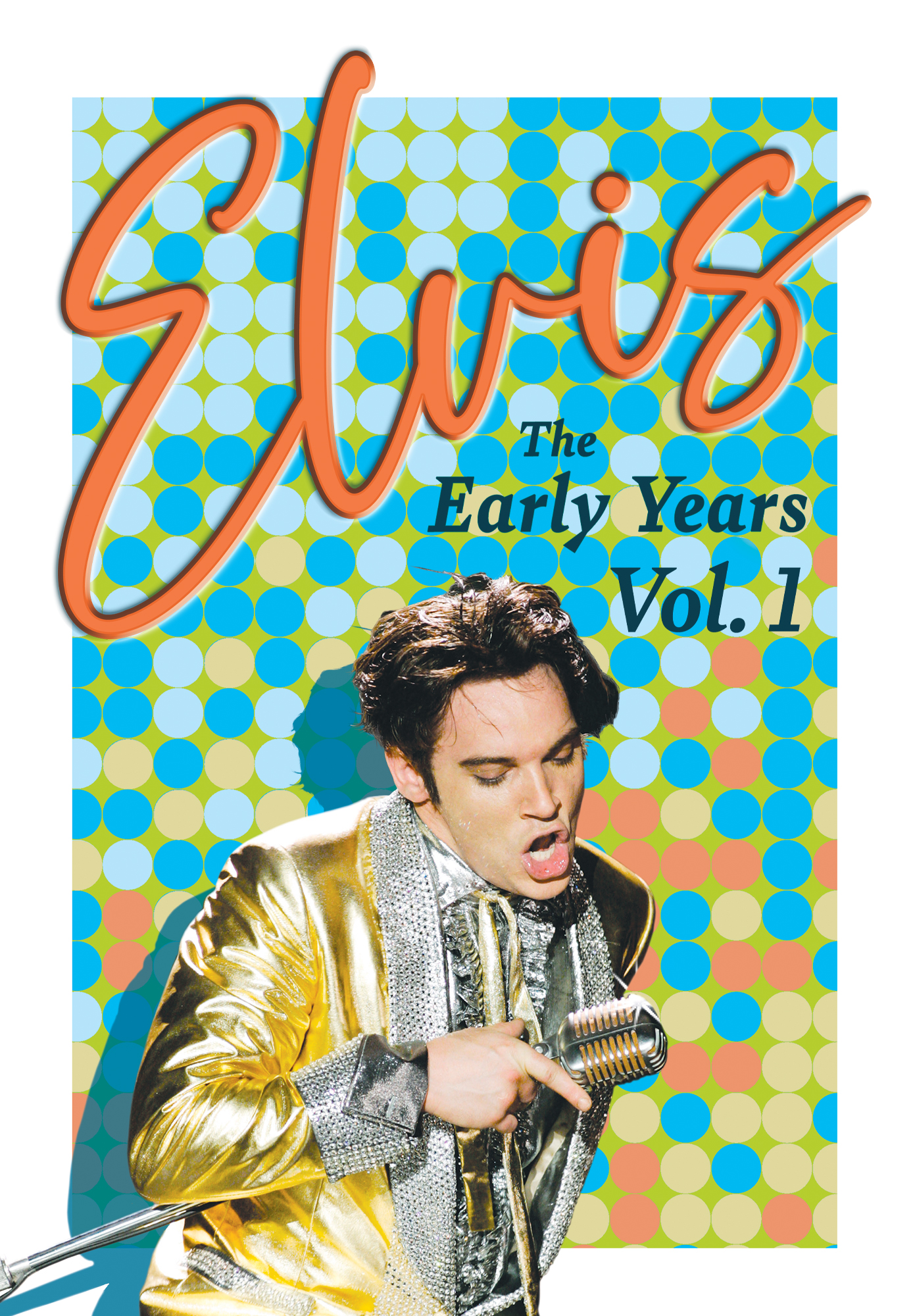 Elvis: The Early Years Vol. 1