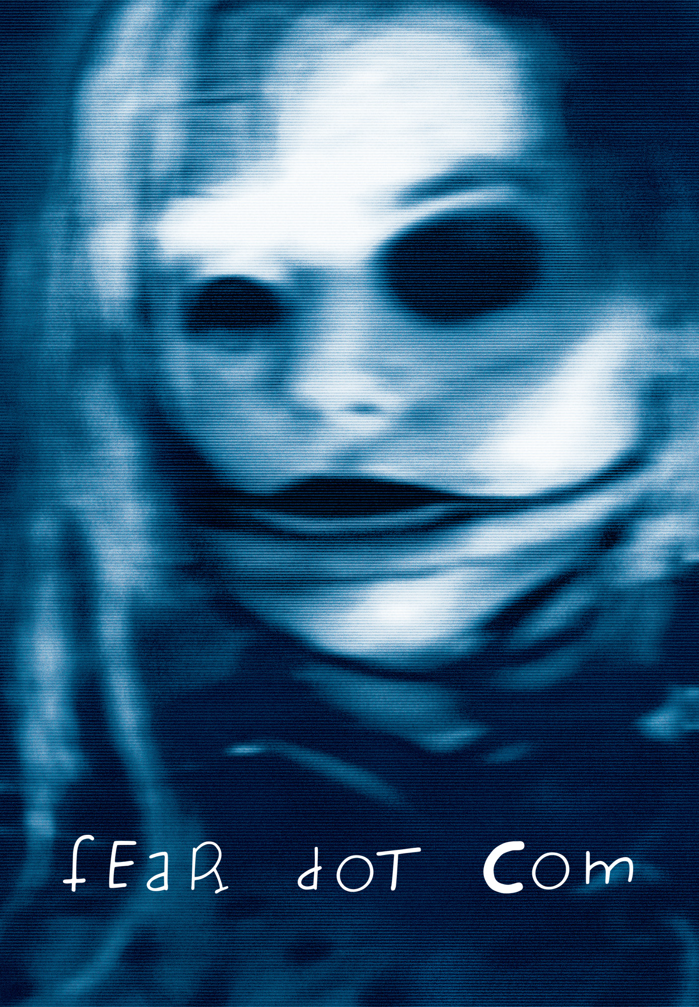 Fear Dot Com