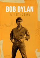 Bob Dylan: Busy Being Born