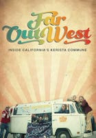 Far Out West: Inside California's Kerista Commune