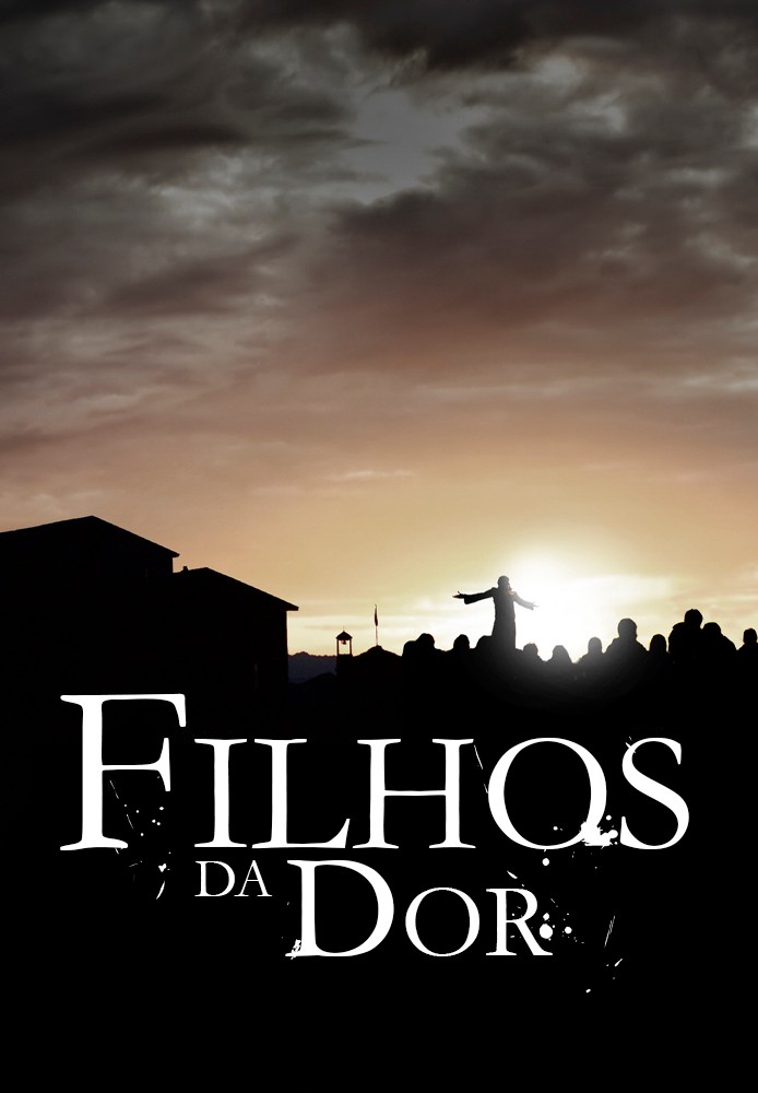 Filhos da Dor