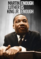 Martin Luther King Jr: Enough Is Enough