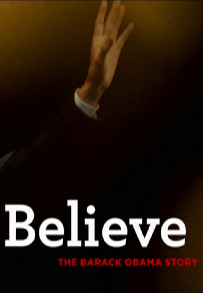 Believe: The Barack Obama Story